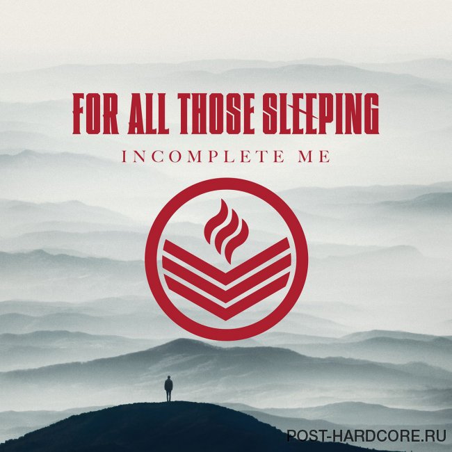 For All Those Sleeping - Incomplete Me (2014)