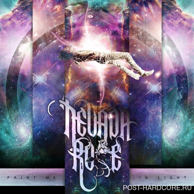 Nevada Rose - Paint Me In Light (2014)