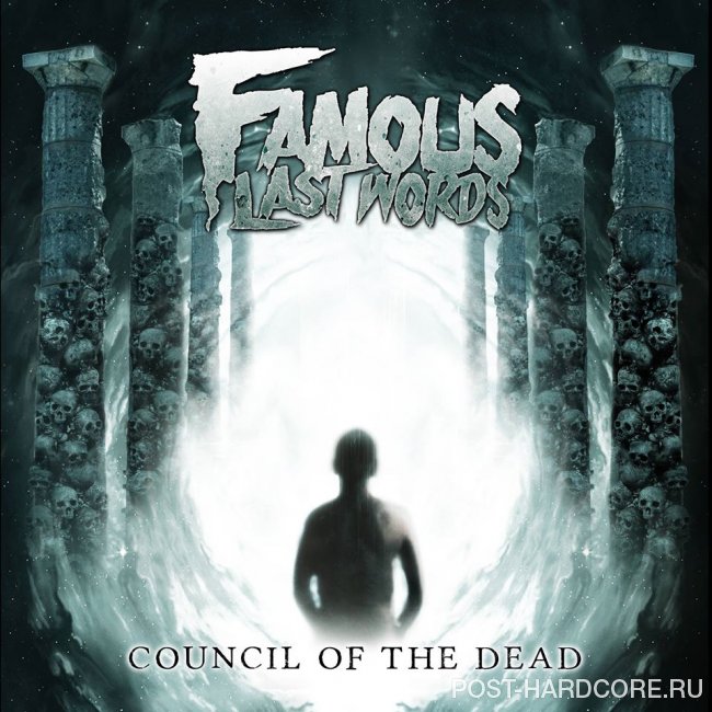 Famous Last Words - Council Of The Dead (2014)
