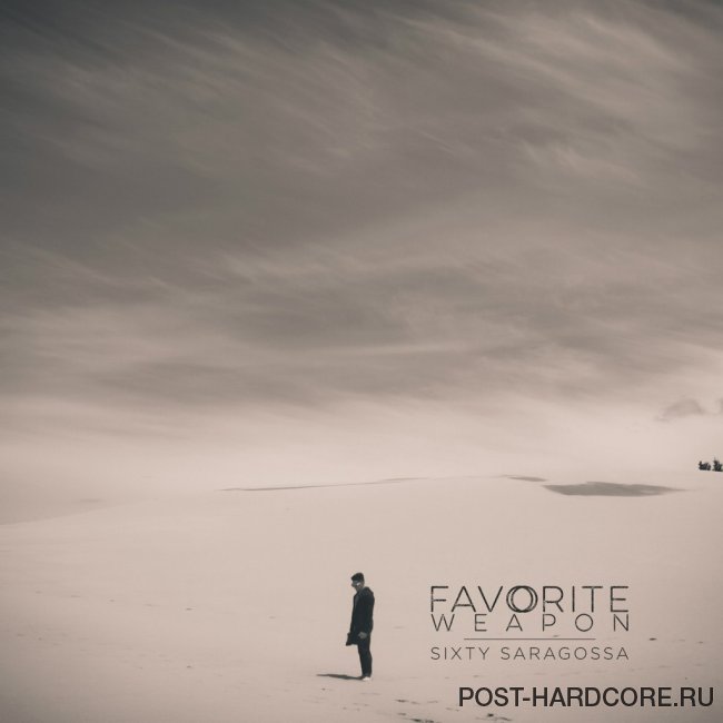 Favorite Weapon - Sixty Saragossa (2014)