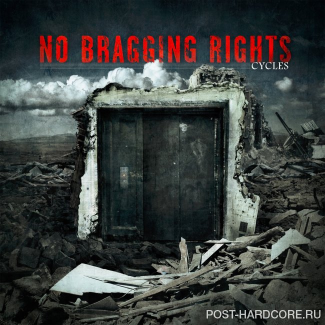 No Bragging Rights - Cycles (2012)
