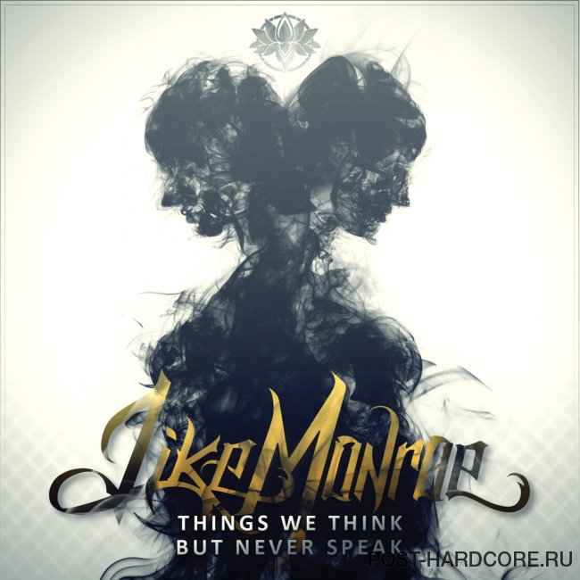 Like Monroe - Things We Think, But Never Speak (2014)