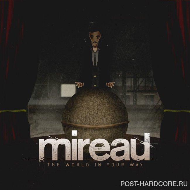 Mireau - The World In Your Way (2014)