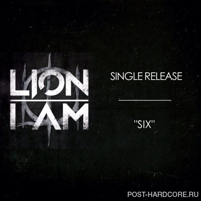 Lion I Am - Six [single] (2014)
