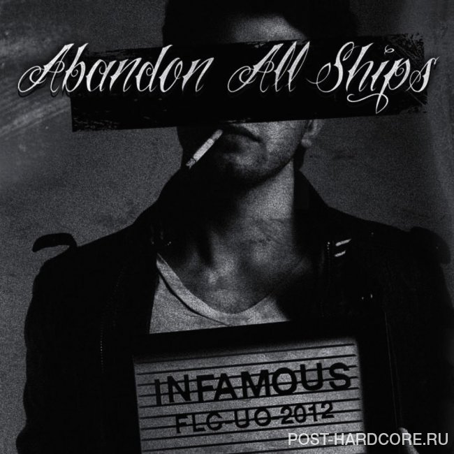 Abandon All Ships - Infamous (2012)