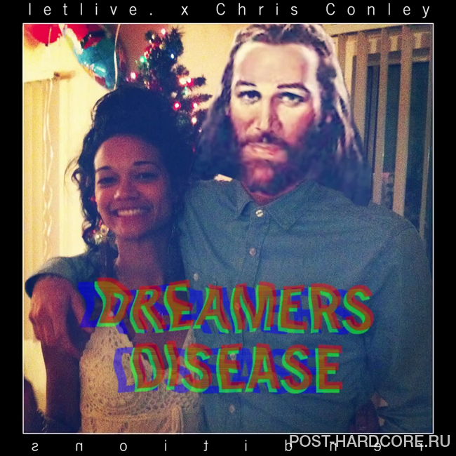 letlive. - Dreamer\'s Disease [single] (2014)