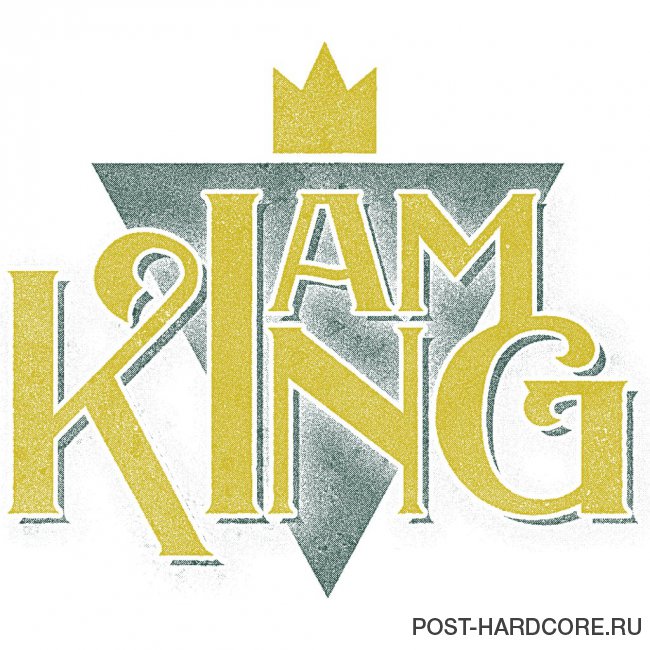 I Am King - Try Hard [single] (2015)