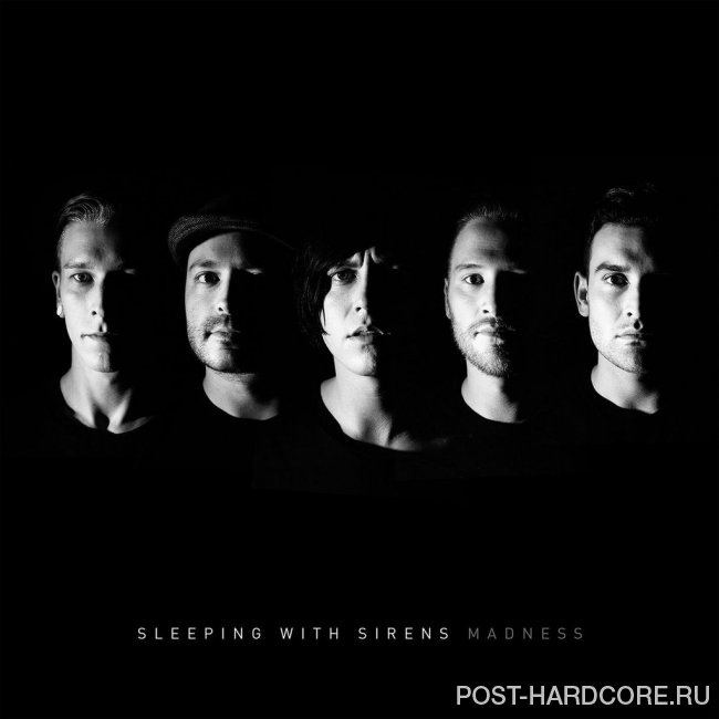 Sleeping With Sirens - Madness (Deluxe Edition) (2015)