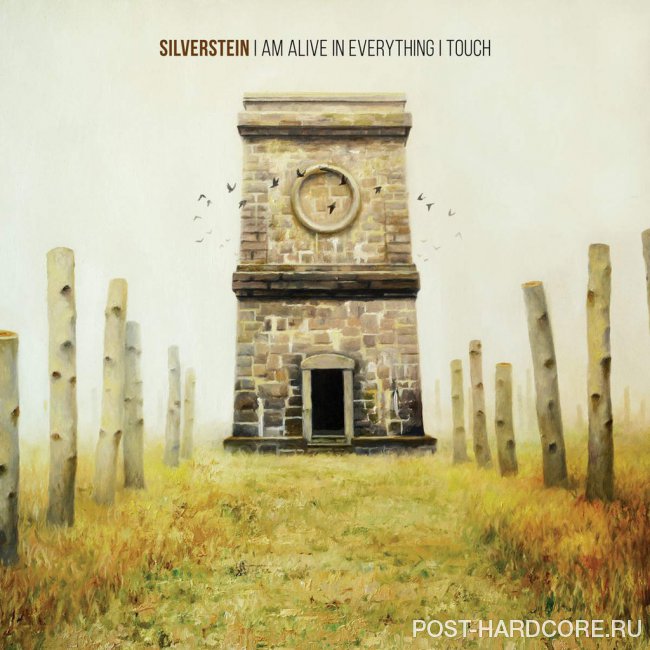 Silverstein - I Am Alive In Everything I Touch (2015)
