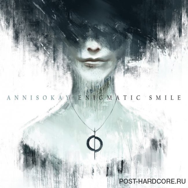 Annisokay - Enigmatic Smile (2015)