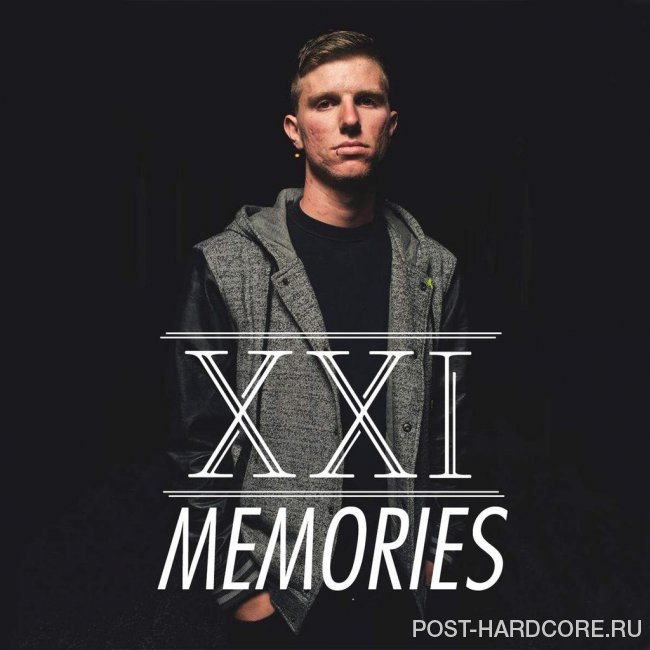 XXI - Memories [single] (2015)