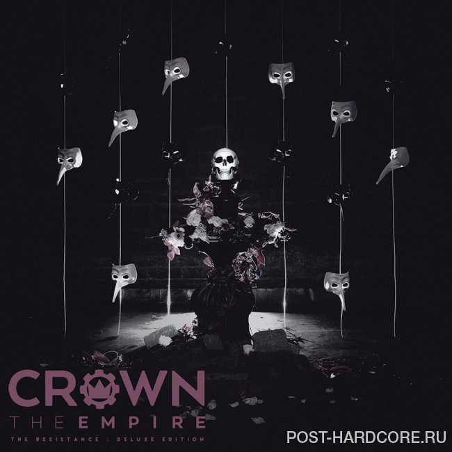 Crown The Empire - The Resistance (Deluxe Edition)  (2015)