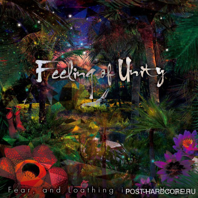 Fear, and Loathing in Las Vegas - Feeling of Unity (2015)