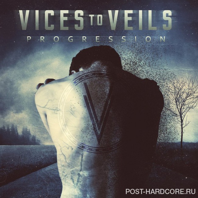 Vices To Veils - Progression [EP] (2015)