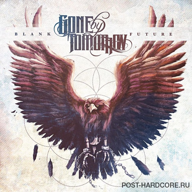 Gone By Tomorrow - Blank Future [EP] (2015)