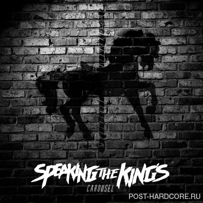 Speaking the King\'s - Carousel (2015)