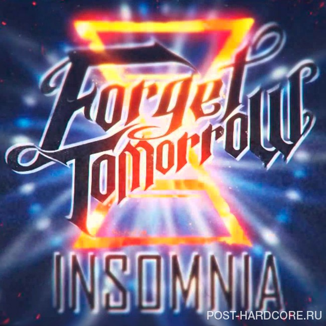 Forget Tomorrow - Insomnia [single] (2015)