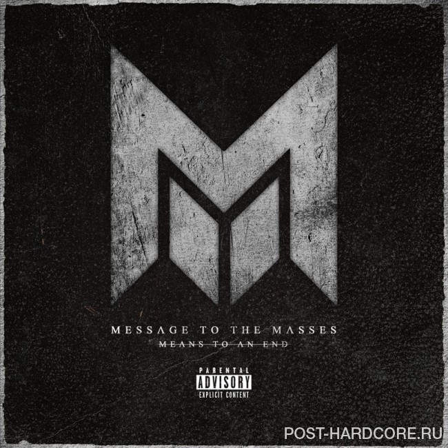 Message To The Masses - Means to an End [EP] (2016)