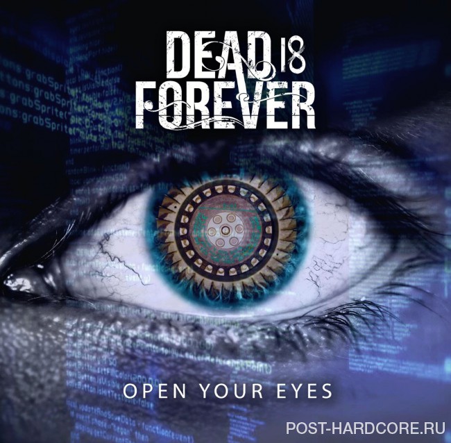 Dead Is Forever - Open Your Eyes [EP] (2016)