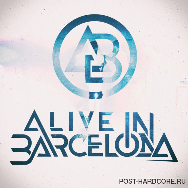 Alive In Barcelona - Back to Life [single] (2016)