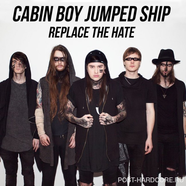 Cabin Boy Jumped Ship - Replace the Hate [single] (2016)