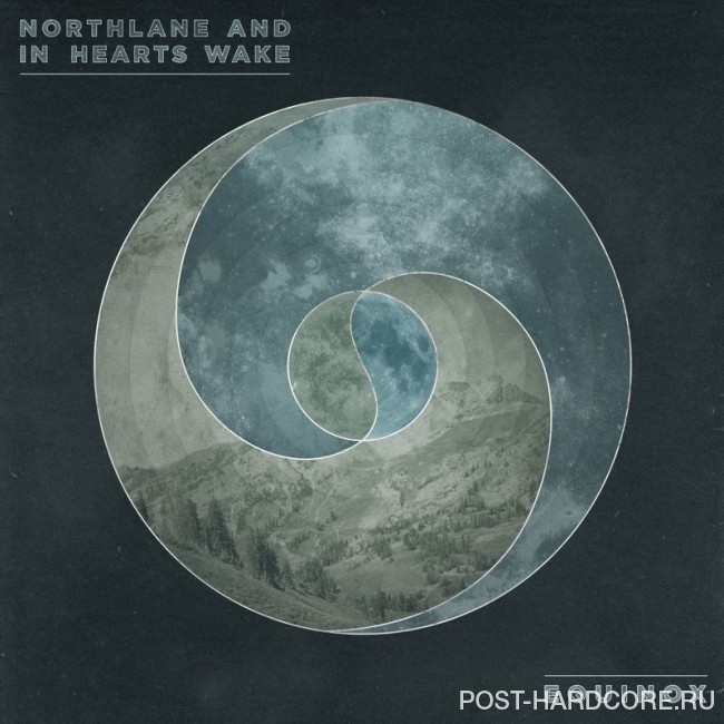 Northlane & In Hearts Wake - Equinox [split record] (2016)