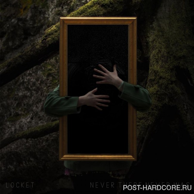 Locket - Never There, Never Was [EP] (2016)