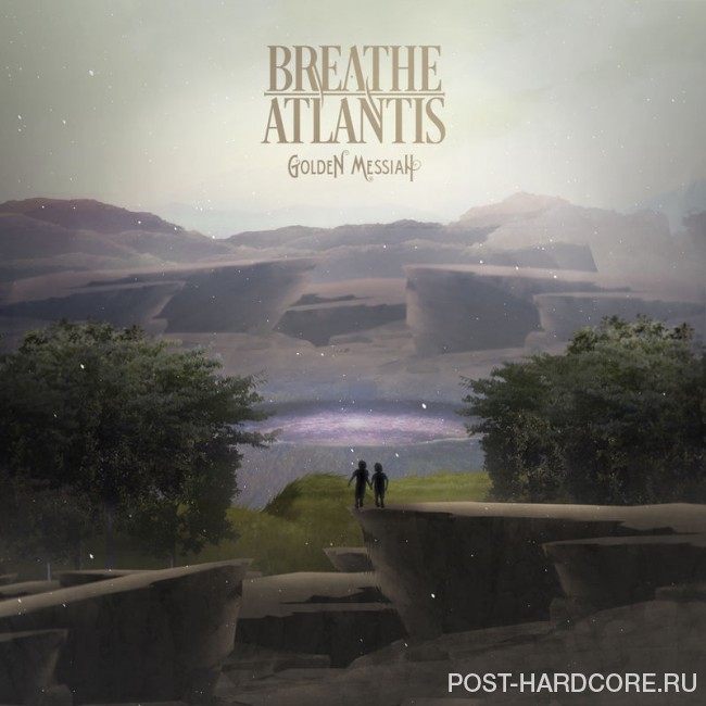 Breathe Atlantis - Golden Messiah [single] (2016)