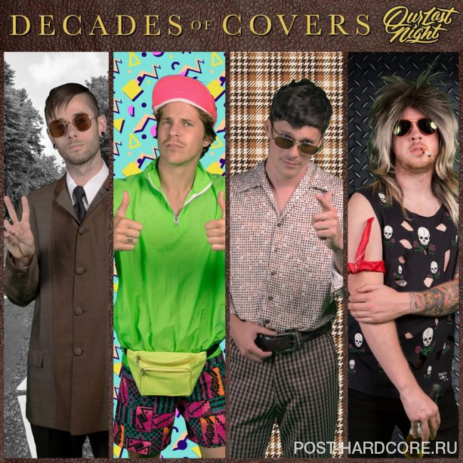Our Last Night - Decades of Covers [EP] (2016)