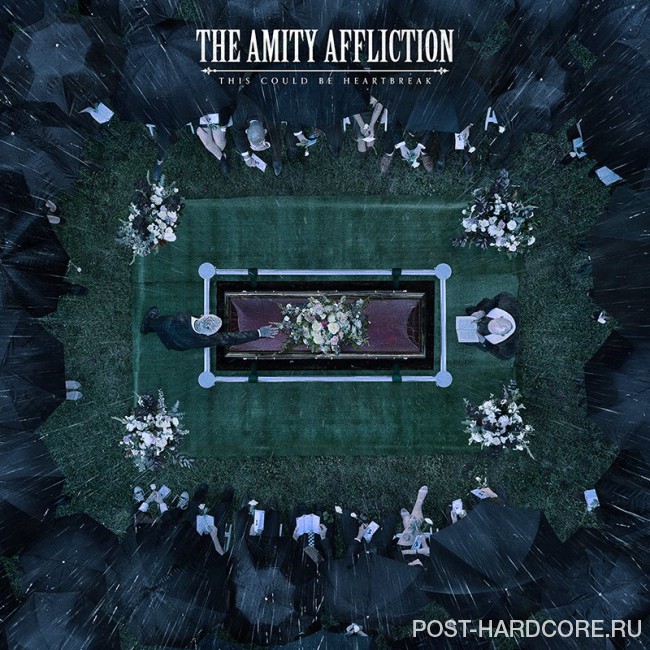 The Amity Affliction - This Could Be Heartbreak (2016)