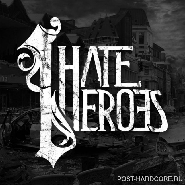 I Hate Heroes - Now or Never [single] (2016)