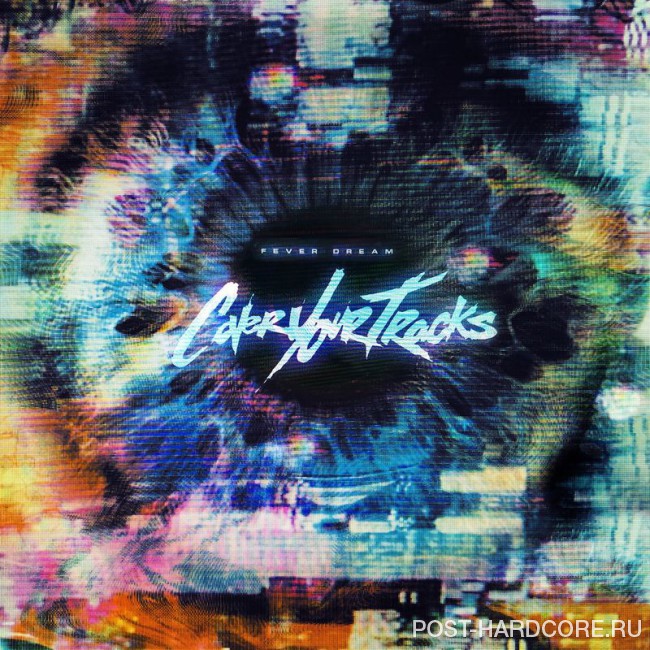 Cover Your Tracks - Fever Dream (2016)