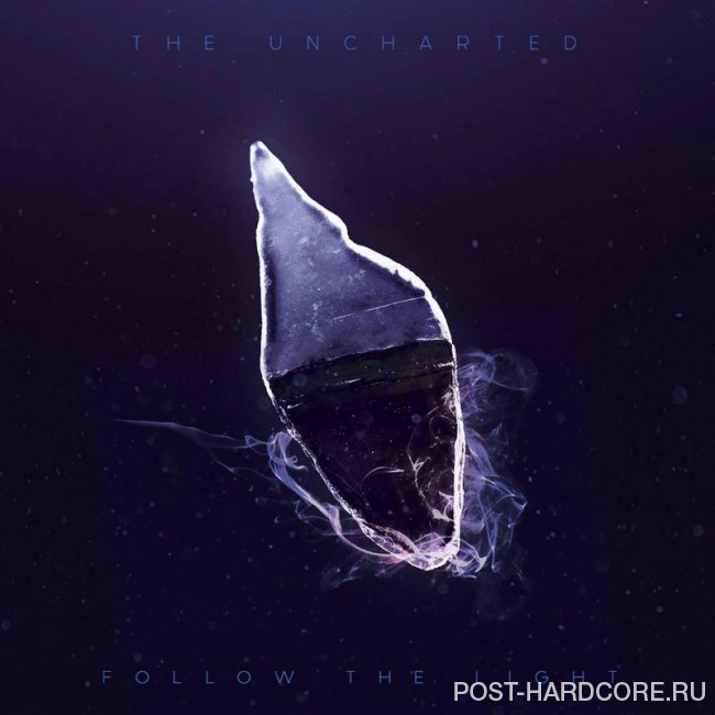 The Uncharted - Follow the Light [single] (2016)