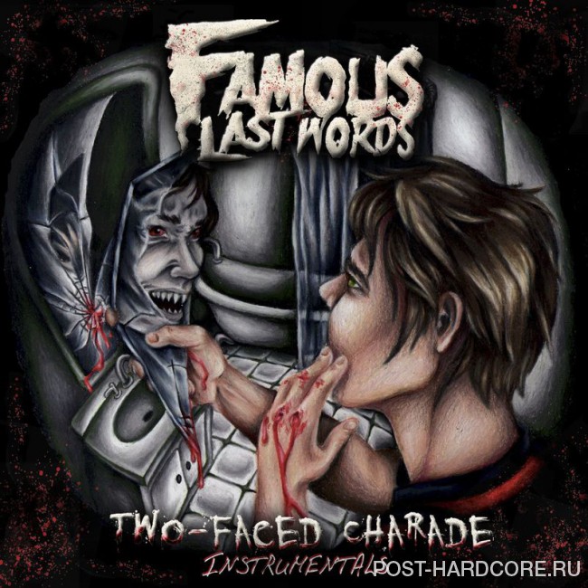 Famous Last Words - Two-Faced Charade (Instrumentals) (2016)