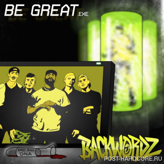 BackWordz - Be Great [single] (2016)