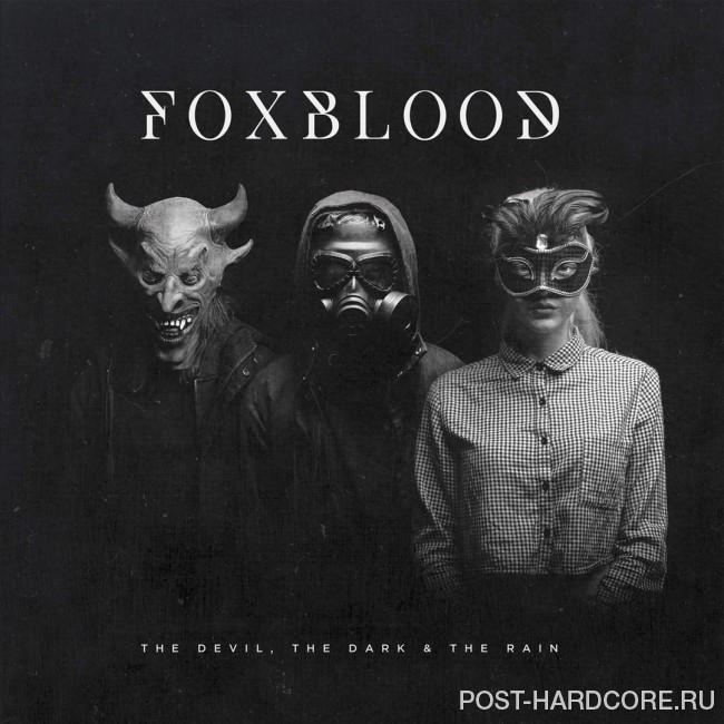 Foxblood - The Devil, the Dark & the Rain (2016)