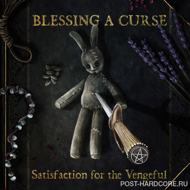 Blessing a Curse - Satisfaction for the Vengeful (2016)