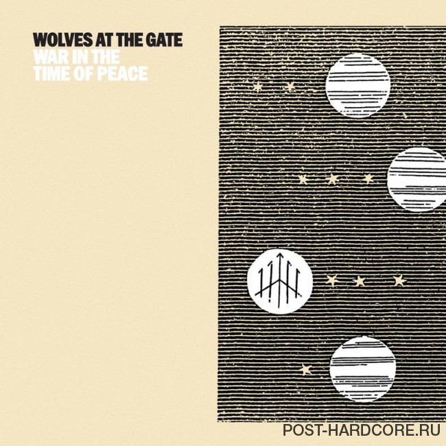Wolves At The Gate - War in the Time of Peace [single] (2016)