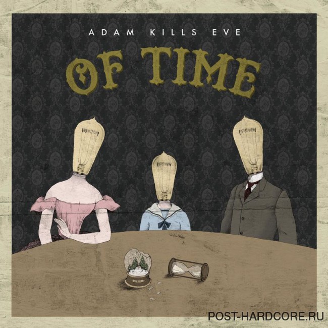 Adam Kills Eve - Of Time [EP] (2016)