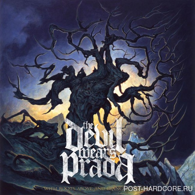 The Devil Wears Prada - With Roots Above And Branches Below (2009)