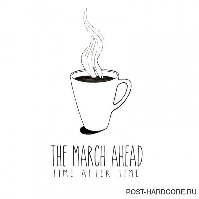 The March Ahead - Time After Time [single] (2016)