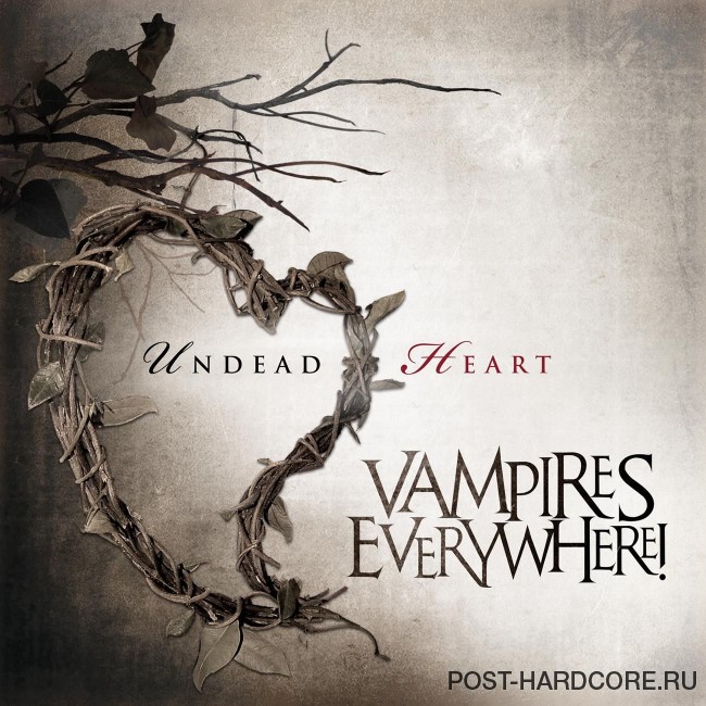 Vampires Everywhere! - Undead Heart [single] (2010)