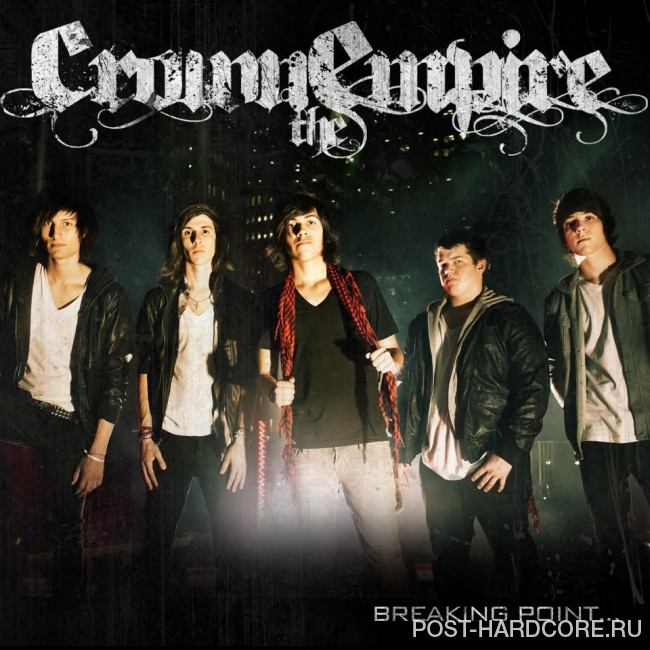 Crown The Empire - Breaking Point [single] (2010)