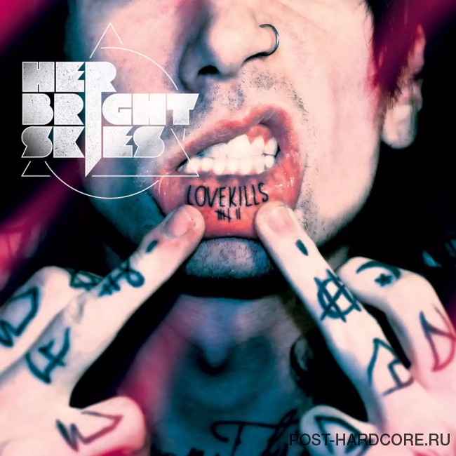 Her Bright Skies - Lovekills [single] (2012)