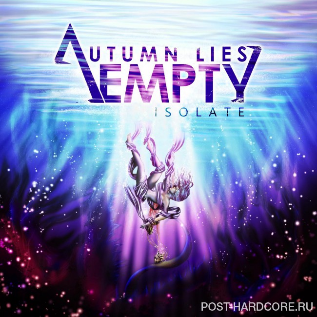 Autumn Lies Empty - Isolate (2016)
