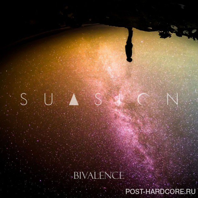 Suasion - Bivalence [single] (2016)