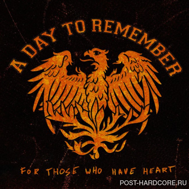 A Day To Remember - For Those Who Have Heart (Reissue) (2008)