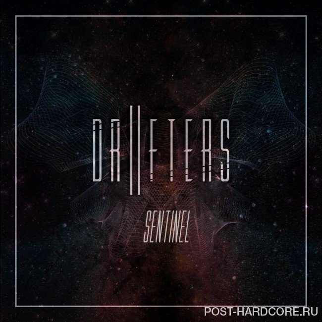 Drifters - Sentinel [single] (2016)