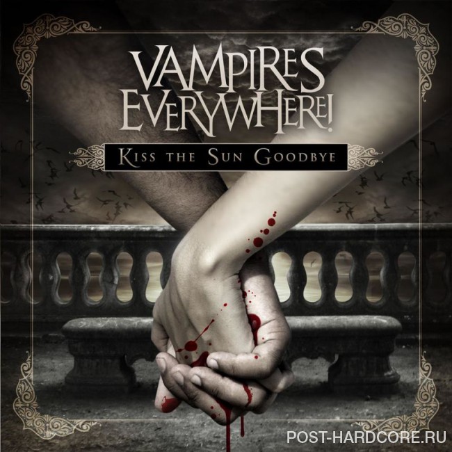 Vampires Everywhere! - Kiss The Sun Goodbye (Deluxe Edition) (2011)