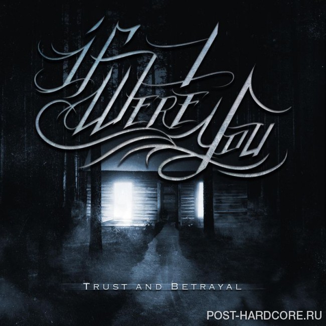 If I Were You - Trust and Betrayal [single] (2016)